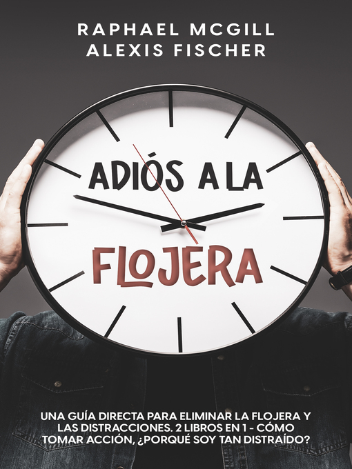 Title details for Adiós a la Flojera by Raphael McGill - Available